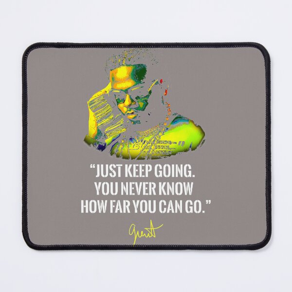 Item preview, JUST-KEEP-GOING.-YOU-NEVER-KNOW-HOW-FAR-YOU-CAN-GO designed and sold by HansKulas.
