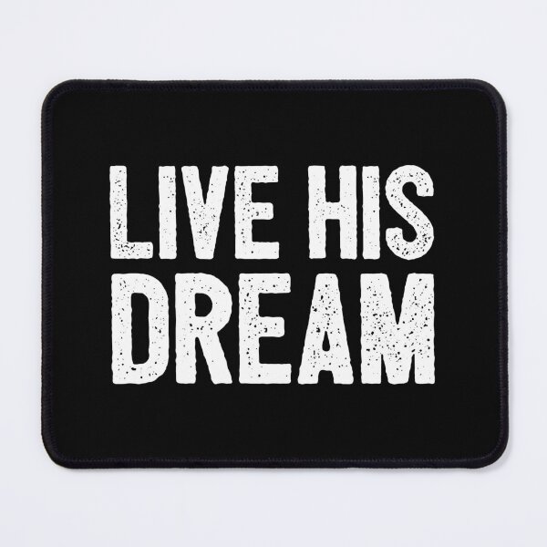 Item preview, Live His Dream designed and sold by mauritayunza.