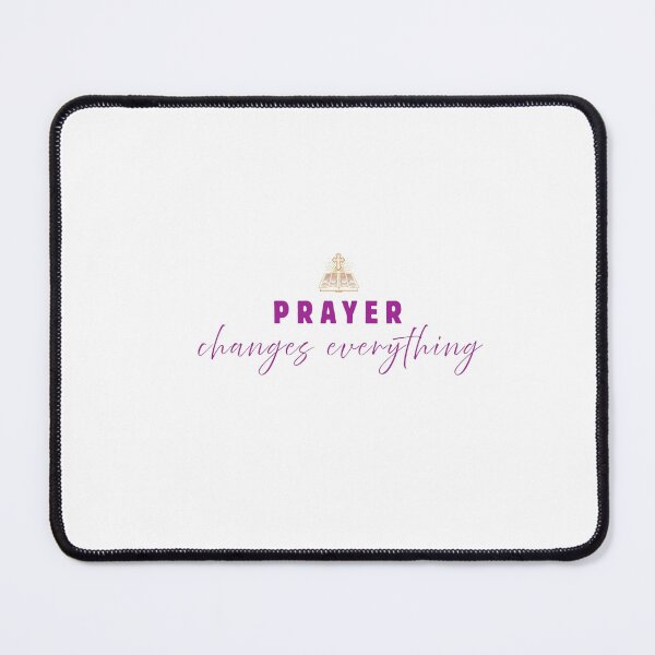 Item preview, Prayer Changes Everything  designed and sold by M-NEnterprise.