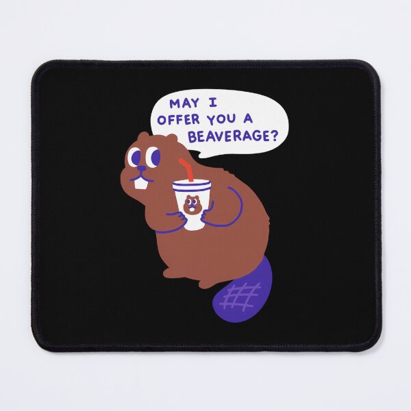 Item preview, Beaver-Offers-A-Beverage designed and sold by zoubidac.