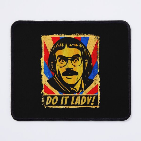 Item preview, Do It Lady Trending Funny Saying designed and sold by akomiqguel.