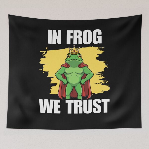 Item preview, IN FROG WE TRUST designed and sold by aledfychan.