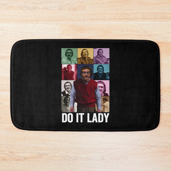 Item preview, Do It Lady Trending Funny Saying  designed and sold by akomiqguel.