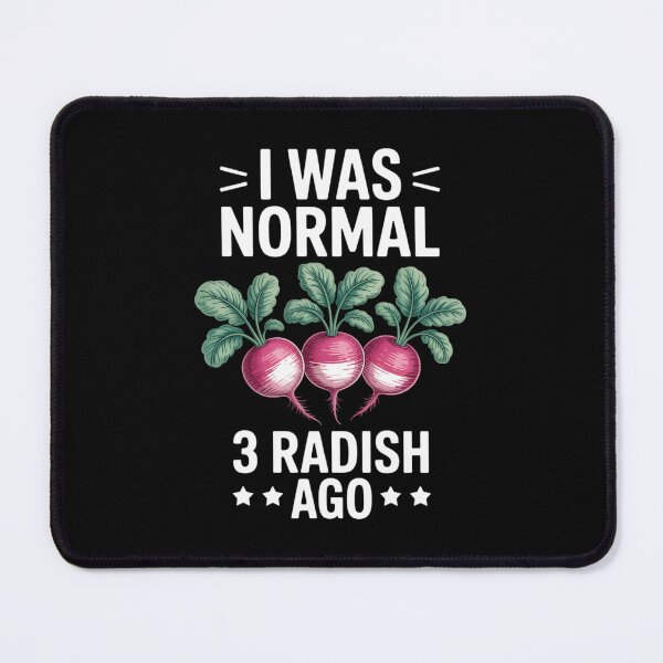 Item preview, Radishes Vegetarian Radish Lover I Was Normal Radish designed and sold by PunkNation-Arts.