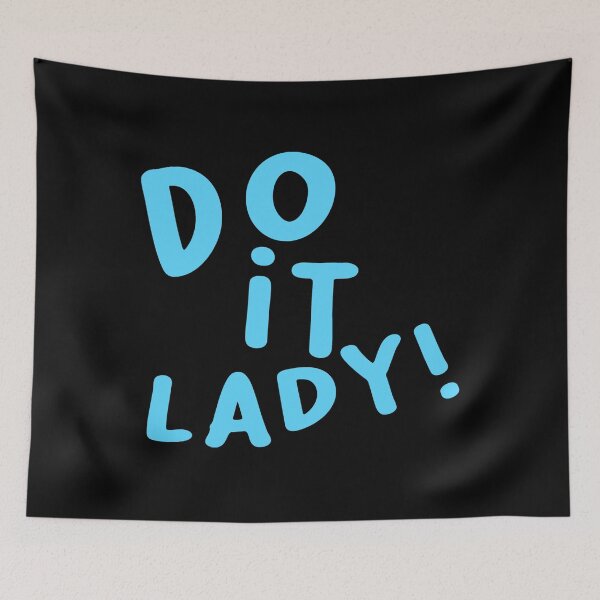Item preview, Do It Lady  designed and sold by akomiqguel.
