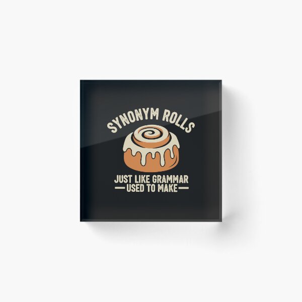 Item preview, Grammar Synonym Rolls Funny Sarcastic English Major Gift  designed and sold by alenaz.
