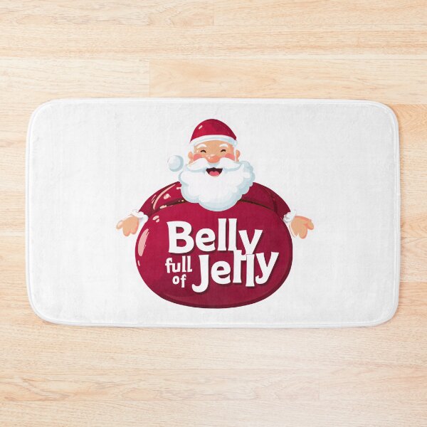 Item preview, Funny Santa Belly Full of Jelly designed and sold by SleekLineSketches.