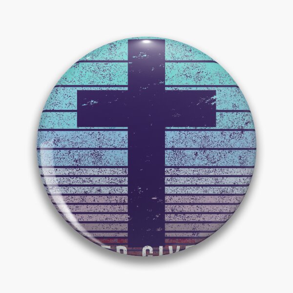 Item preview, Pray Always, Never Give Up Christian Cross By Merch, Limited Edition, Perfect Gift For You And Frie designed and sold by floresuvart.