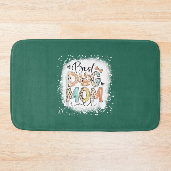 Item preview, Best Dog Mom Ever Bleached Mothers Day Dog Mommy Girlpng By Merch, Limited Edition, Perfect Gift Fo designed and sold by Timothy Long.