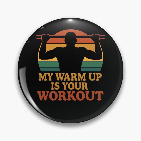Item preview, Calisthenics Gym Workout My Warm Up Is Your designed and sold by LuminOrb.
