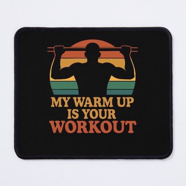 Item preview, Calisthenics Gym Workout My Warm Up Is Your designed and sold by LuminOrb.
