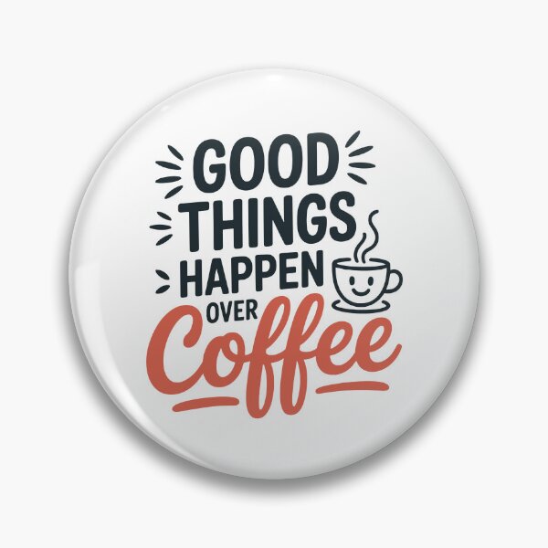 Artikelvorschau, Gute Dinge passieren beim Kaffee-Schriftzug entworfen und verkauft von QuietBloom80.