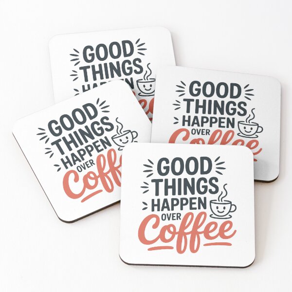 Item preview, Good Things Happen Over Coffee Lettering designed and sold by QuietBloom80.