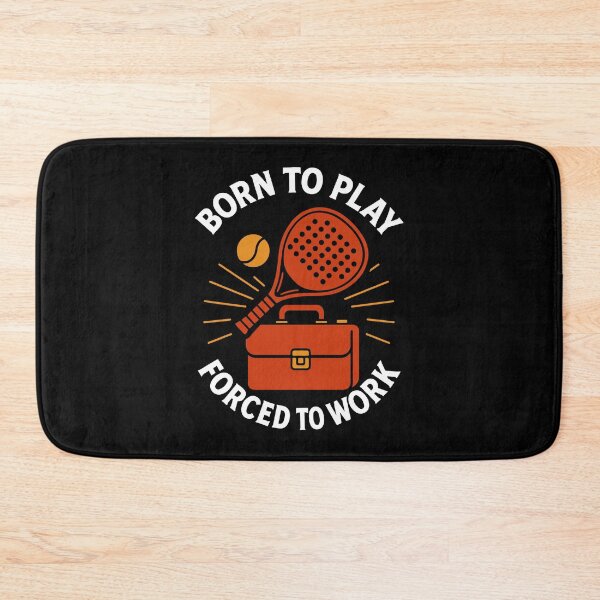 Item preview, Padel Passion Born To Play Forced Work designed and sold by LuminOrb.