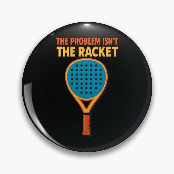 Item preview, Padel Funny The Problem Isn't The Racket designed and sold by LuminOrb.