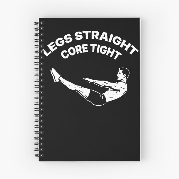 Item preview, Legs Straight Core Tight Calisthenics Fitness Gym designed and sold by LuminOrb.