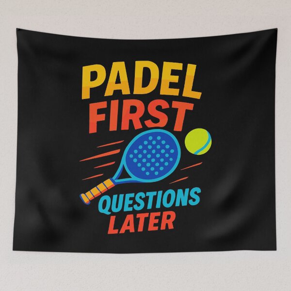 Item preview, Padel First Questions Later Paddle Tennis designed and sold by LuminOrb.