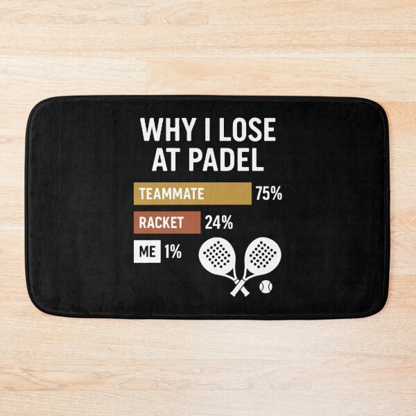 Item preview, Why I Lose At Padel Teammate Racket Me funny designed and sold by LuminOrb.