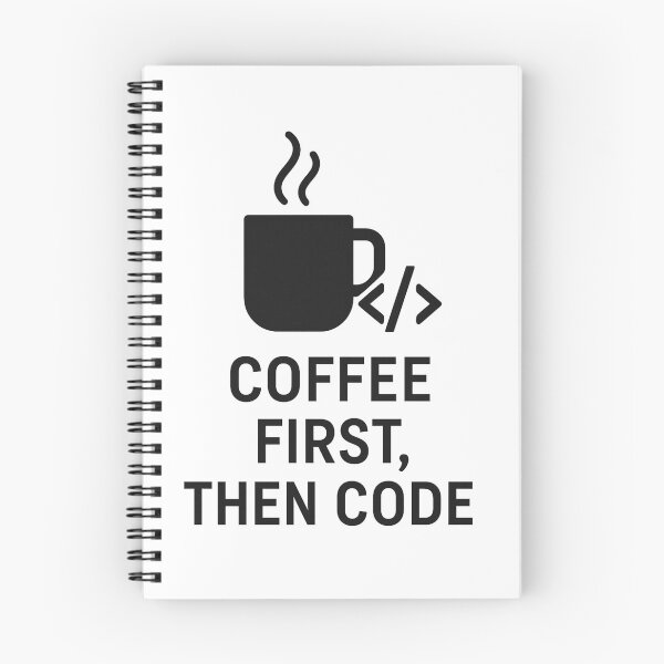 Item preview, First Coffee, Then Code - Programmer & Geek Humor T-Shirt Design designed and sold by Eric Nagel.
