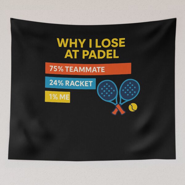 Item preview, Why I Lose At Padel Funny Sport Graphic designed and sold by LuminOrb.