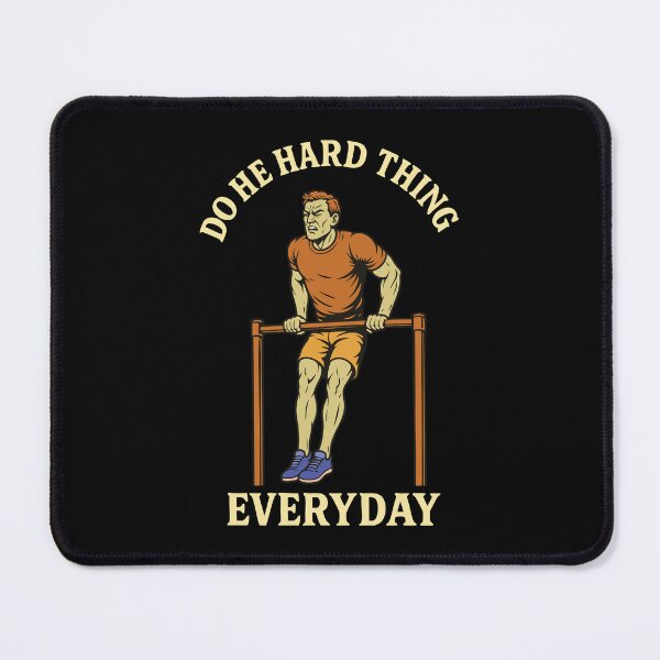 Item preview, Do He Hard Thing Everyday Workout Gym Calisthenics designed and sold by LuminOrb.