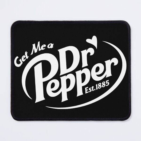 Item preview, Get Me a Dr Pepper | Dr. Pepper lover designed and sold by colorsofpixel.