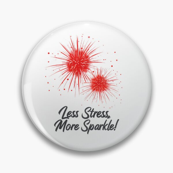 Item preview, Less Stress, More Sparkle – Fun Holiday Motivational Design designed and sold by GoxyVision.