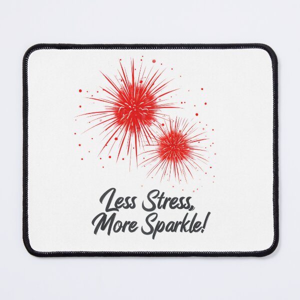 Item preview, Less Stress, More Sparkle – Fun Holiday Motivational Design designed and sold by GoxyVision.