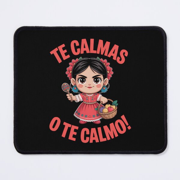 Item preview, Happy Mothers Day Mexican Spanish Mom Te Calmas O Te Calmo designed and sold by Moon-Ape.