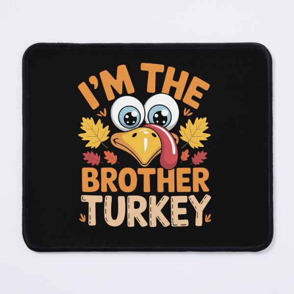 Item preview, Thanksgiving I'm The Brother Turkey Matching designed and sold by tabdejinti.