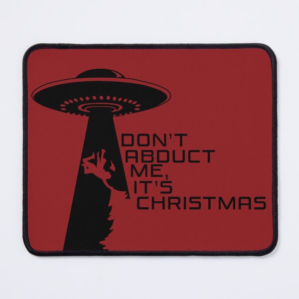 Item preview, Don't Abduct Me, It's Christmas - Funny Alien Holiday Design No 2 designed and sold by Fun Funky Designs.