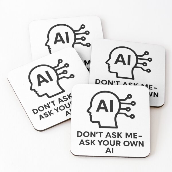 Item preview, Don't ask me – ask your own AI | Funny tech quote T-shirt design designed and sold by Eric Nagel.