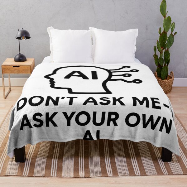 Item preview, Don't ask me – ask your own AI | Funny tech quote T-shirt design designed and sold by Eric Nagel.