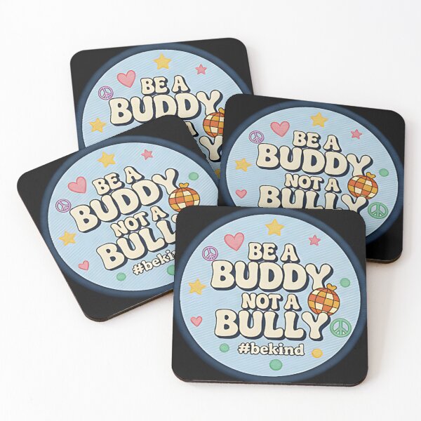 Item preview, Be a Buddy Not a Bully positive message kindness awareness mental health friendship designed and sold by ArtDesignTp.