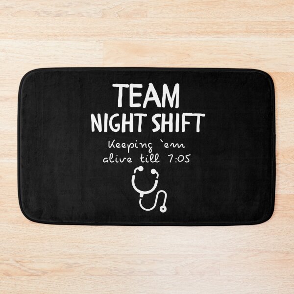 Item preview, Team Night Shift Humor | Keeping ’Em Alive Till 7:05 | Nurse & Doctor Gift designed and sold by pookkudesign.