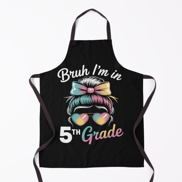 Item preview, Bruh Im In 5th Grade Messy Bun First Day Of School designed and sold by CraftyCuttable.