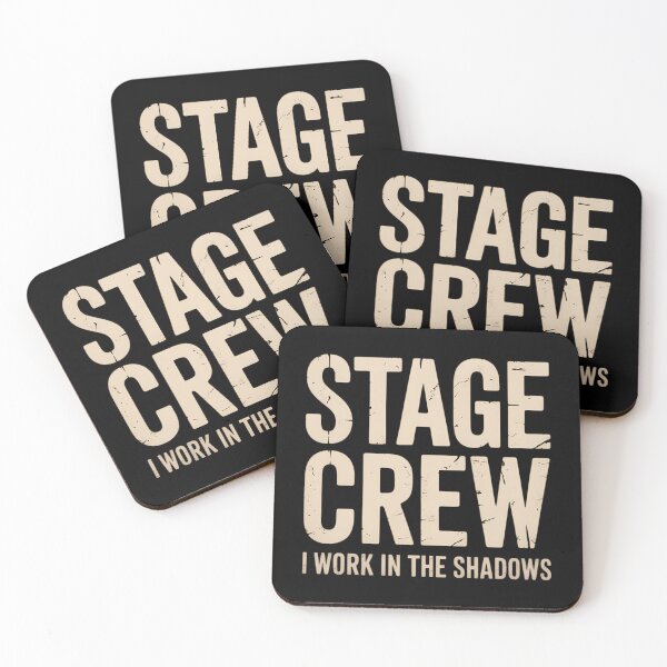 Item preview, Stage Crew Theatre I Work In The Shadows designed and sold by Formatage.