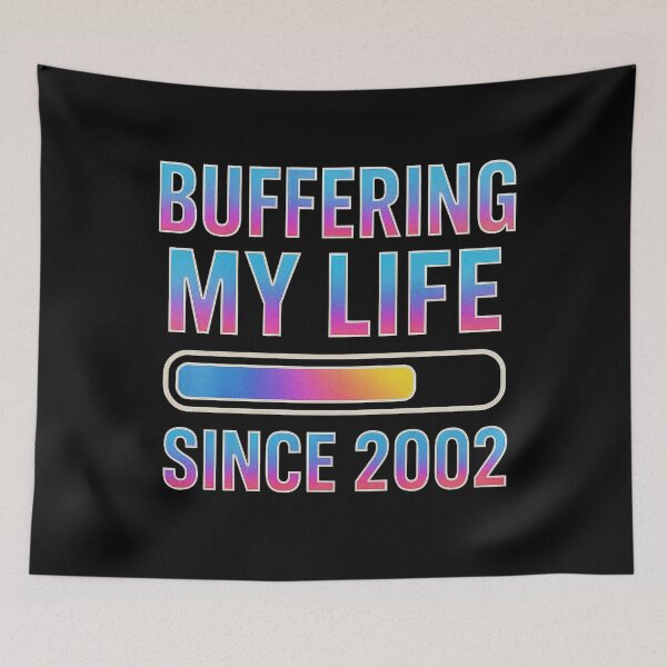 Item preview, Buffering My Life Since 2002 – Retro Gradient Internet Humor Design designed and sold by Syrupulse.