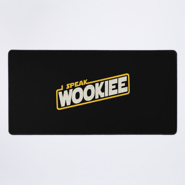Item preview, I speak Wookiee designed and sold by NinoMelon.