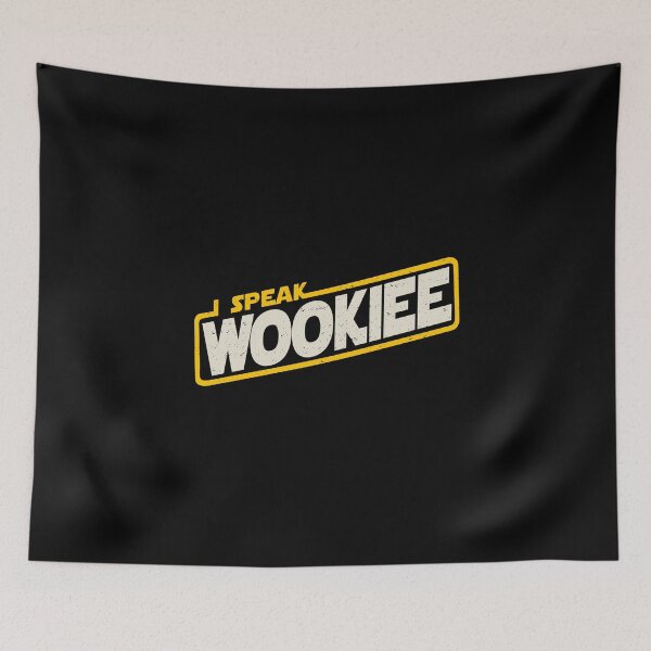 Item preview, I speak Wookiee designed and sold by NinoMelon.