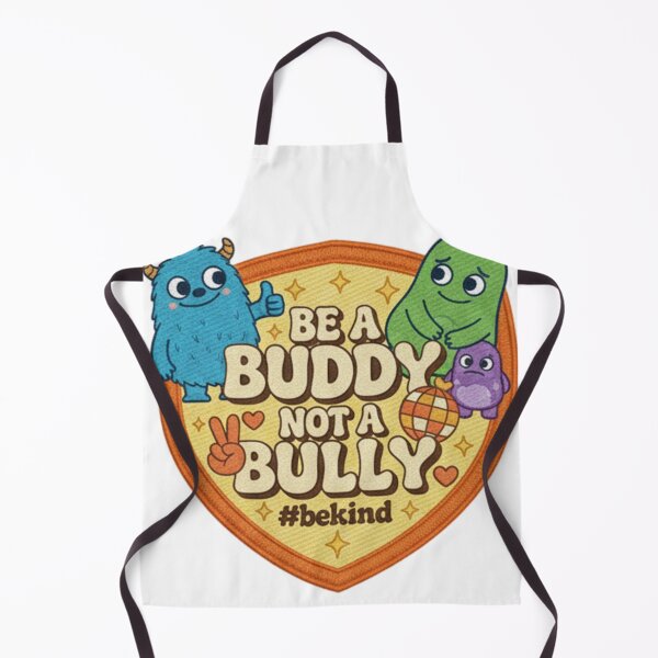 Item preview, Be a Buddy Not a Bully cute monster kindness awareness positive message friendship designed and sold by ArtDesignTp.