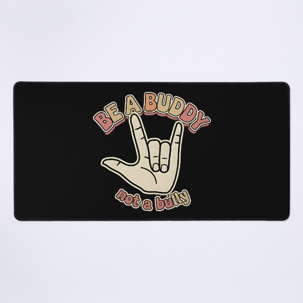 Item preview, Be a Buddy Not a Bully kindness awareness sign language positive friendship message designed and sold by ArtDesignTp.