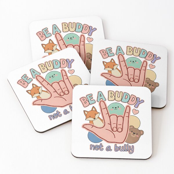 Item preview, Be a Buddy Not a Bully cute animal kindness message empathy positive friendship designed and sold by ArtDesignTp.
