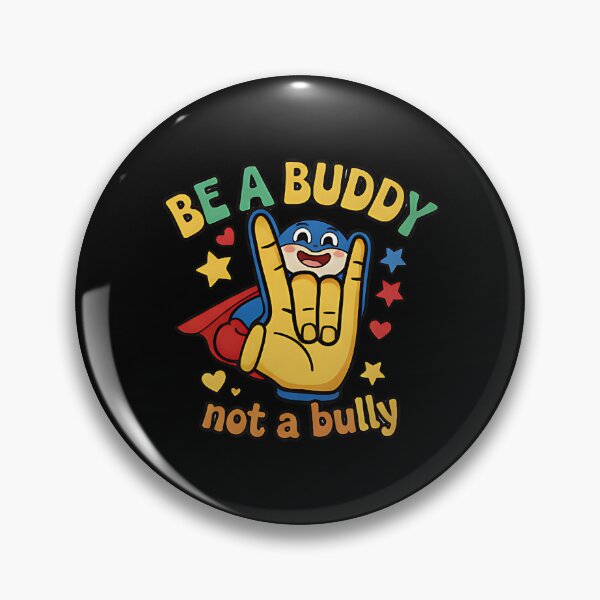 Item preview, Be a Buddy Not a Bully superhero kindness awareness positive message inclusion designed and sold by ArtDesignTp.