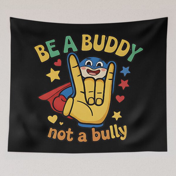 Item preview, Be a Buddy Not a Bully superhero kindness awareness positive message inclusion designed and sold by ArtDesignTp.