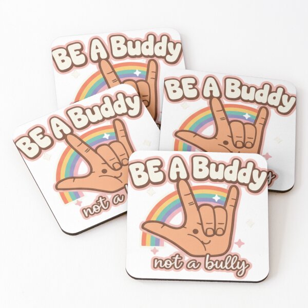 Item preview, Be a Buddy Not a Bully rainbow kindness awareness positive message inclusion love designed and sold by ArtDesignTp.