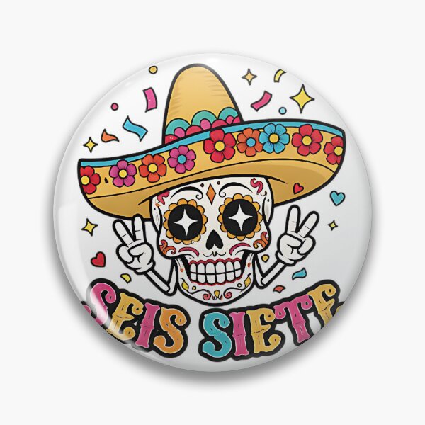 Artikelvorschau, Seis Siete mexikanischer Schädeltag der Toten Fiesta Humor Calavera bunte Kunst entworfen und verkauft von ArtDesignTp.