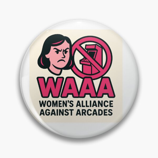 Item preview, WAAA - Womens Association Against Arcades designed and sold by Next Level Arcade Club.