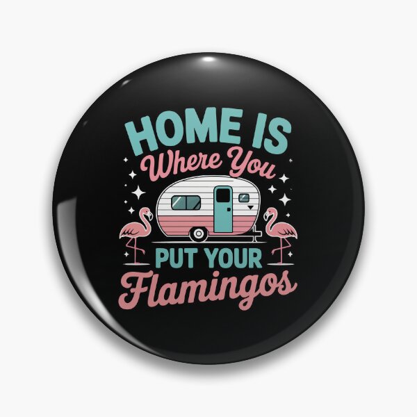 Item preview, Home is Where You Put Flamingos designed and sold by jkrphoto.
