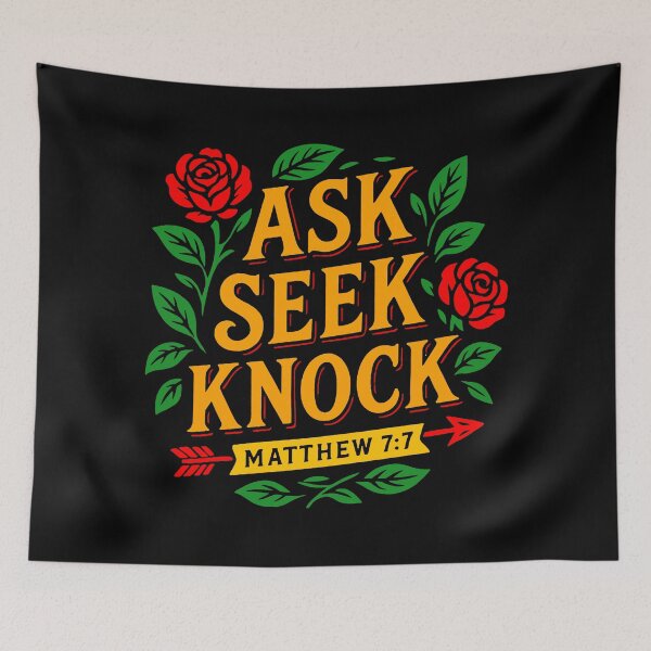 Item preview, Matthew 7:7 Ask Seek Knock designed and sold by plushism.